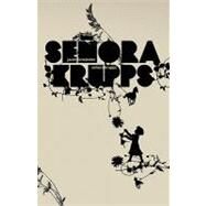 Senora Krupps by Fernandez, Javier; Tamayo, Ruben Alonso, 9781451559934