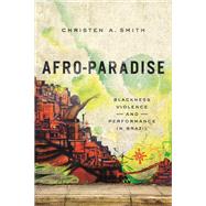 Afro-paradise by Smith, Christen A., 9780252039935