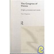 The Congress of Vienna 1814-1815 by Chapman; Tim, 9780415179935