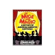 Of Mice and Magic by Maltin, Leonard; Beck, Jerry, 9780452259935