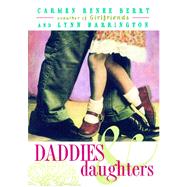 Daddies and Daughters by Berry, Carmen Renee; Barrington, Lynn, 9780684849935