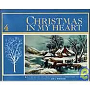 Christmas in My Heart 4 by Wheeler, Joe L., 9780828009935