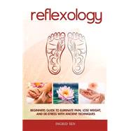 Reflexology by Sen, Ingrid, 9781502719935
