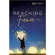 Reaching Forever by Kolin, Philip C.; Mariani, Paul, 9781532659935