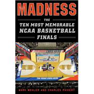 Madness by Mehler, Mark; Paikert, Charles, 9781613219935