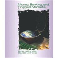 Money, Banking and Financial Markets by Miller, Roger LeRoy; VanHoose, David D., 9780324159936