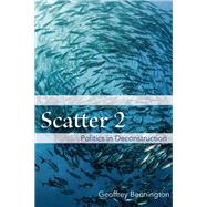 Scatter by Bennington, Geoffrey, 9780823289936
