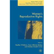 Women's Reproductive Rights by Widdows, Heather; Idiakez, Itziar Alkorta; Cirin, Aitziber Emaldi, 9781403949936