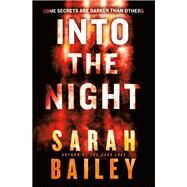 Into the Night by Sarah Bailey, 9781538759936