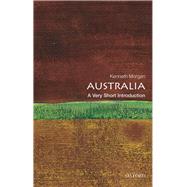 Australia: A Very Short Introduction by Morgan, Kenneth, 9780199589937