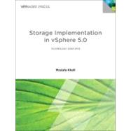 Storage Implementation in vSphere 5.0 by Khalil, Mostafa, 9780321799937