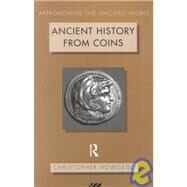 Ancient History from Coins,Howgego,Christopher,9780415089937