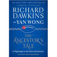 The Ancestor's Tale by Dawkins, Richard; Wong, Yan, 9780544859937