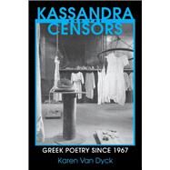 Kassandra and the Censors by Van Dyck, Karen, 9780801499937