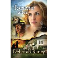 Forever After A Hanover Falls Novel by Raney, Deborah, 9781416599937