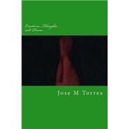 Emotions, Thoughts and Poems by Torres, Jose M., 9781502489937