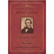 The Education of Henry Adams: A Centennial Version by Adams, Henry, 9780934909938