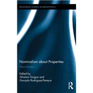Nominalism about Properties: New Essays by Guigon; Ghislain, 9781138849938