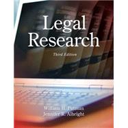 Legal Research by Putman, William; Albright, Jennifer, 9781285439938