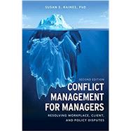 Conflict Management for Managers by Raines, Susan S., 9781538119938