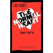 The Normal Heart by Kramer, Larry; Papp, Joseph, 9780573619939