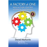A Factory of One by Daniel Markovitz, 9781439859940