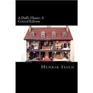 A Doll's House by Ibsen, Henrik; Jonson, Will, 9781502359940