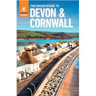 The Rough Guide to Devon & Cornwall: Travel Guide eBook by Rough Guides, 9781839059940