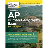 Cracking the AP Human Geography Exam, 2017 Edition by Princeton Review, 9781101919941