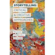 Storytelling by Shaw, Jan; Kelly, Philippa; Semler, L.E., 9781137349941