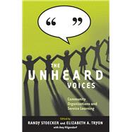 The Unheard Voices by Stoecker, Randy; Tryon, Elizabeth A.; Hilgendorf, Amy (CON), 9781592139941