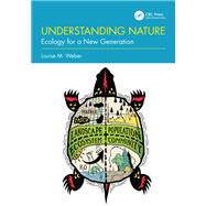 Understanding Nature by Louise M. Weber, 9781000859942