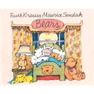 Bears by Krauss, Ruth, 9780060279943