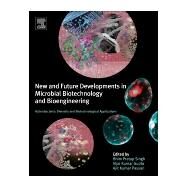 New and Future Developments in Microbial Biotechnology and Bioengineering by Singh, Bhim Pratap; Gupta, Vijai Kumar; Passari, Ajit Kumar, 9780444639943