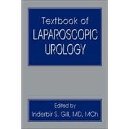 Textbook of Laparoscopic Urology by Gill; Inderbir S., 9780849339943