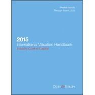 2015 International Valuation Handbook by Grabowski, Roger J.; Harrington, James P.; Nunes, Carla, 9781119129943