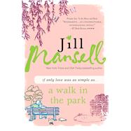 A Walk in the Park by Mansell, Jill, 9781402269943