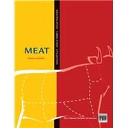 Kitchen Pro Series Guide to Meat Identification, Fabrication and Utilization by Culinary Institute of America; Schneller, Thomas, 9781428319943