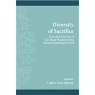 Diversity of Sacrifice by Murray, Carrie Ann, 9781438459943