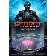 Secret Headquarters Movie Novelization by Winters, Terra, 9781665929943