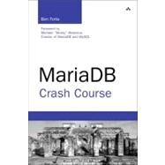 MariaDB Crash Course by Forta, Ben, 9780321799944