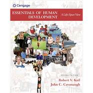 Essentials of Human Development: A Life-Span View, Loose-leaf Version by Kail, Robert V.; Cavanaugh, John C., 9781337539944