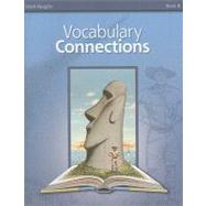 Vocabulary Connections, Book 8 by Steck-Vaughn Company, 9781419019944