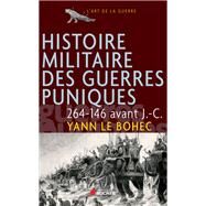 Histoire Militaire des Guerres Puniques Ned by Yann Le Bohec, 9782268069944