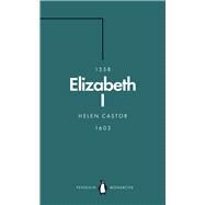 Elizabeth I by Castor, Helen, 9780141989945