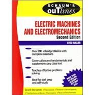 Schaum's Outline of Electric Machines & Electromechanics by Nasar, Syed, 9780070459946