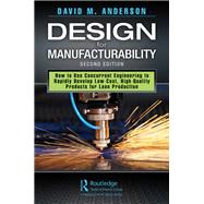 Design for Manufacturability by Anderson, David M., 9780367249946