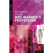 Mrs Warren's Profession by Shaw, George Bernard; Kent, Brad, 9780713679946