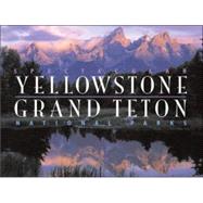 Spectacular Yellowstone and Grand Teton National Parks by Preston, Charles; Robbins, Jim; Levy, Dana; Vucetich, Paul; O'Connor, Letitia, 9780789399946
