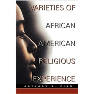 Varieties of African American Religious Experience by Pinn, Anthony B., 9780800629946